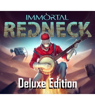 Immortal Redneck Deluxe Edition Steam Key GLOBAL